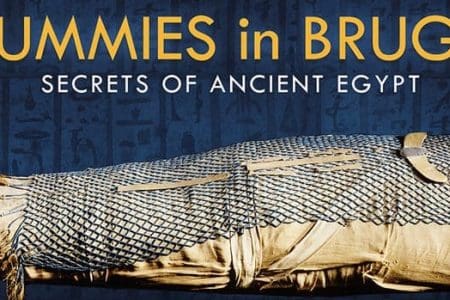 Ancient Egypt Mummies Come to Bruges