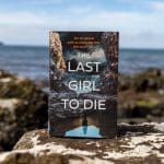 The Last Girl To Die Review