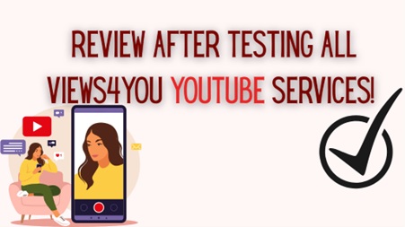 Review After Testing All Views4You YouTube Services!