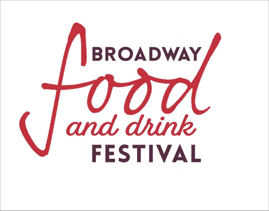 Broadway Food & Drink Festival