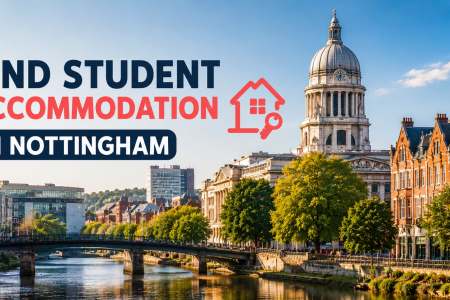 How to Find Student Accommodation in Nottingham?
